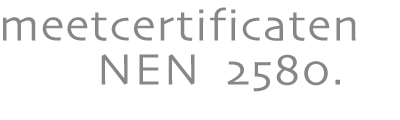 meetcertificaten NEN 2580